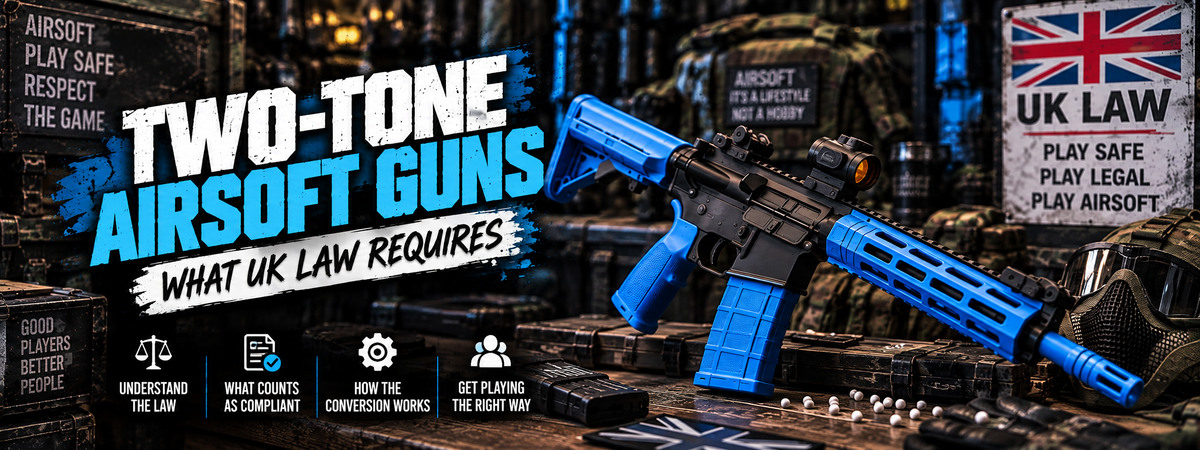 Two-Tone Airsoft Guns: What UK Law Requires