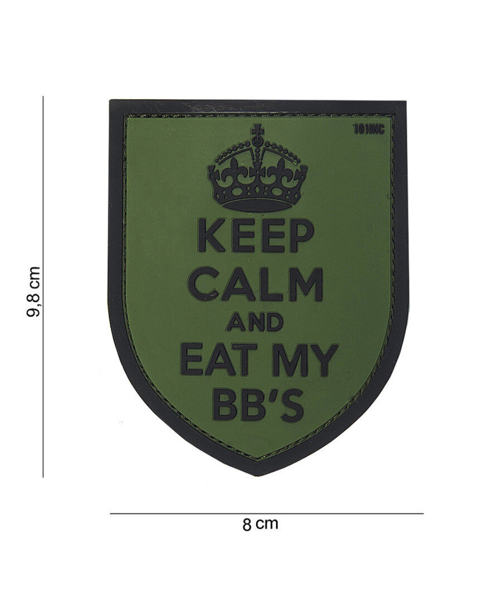 101 Keep Calm & Eat My BB's 3D PVC Patch - Olive