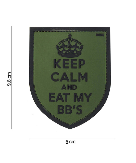 101 Keep Calm & Eat My BB's 3D PVC Patch - Olive