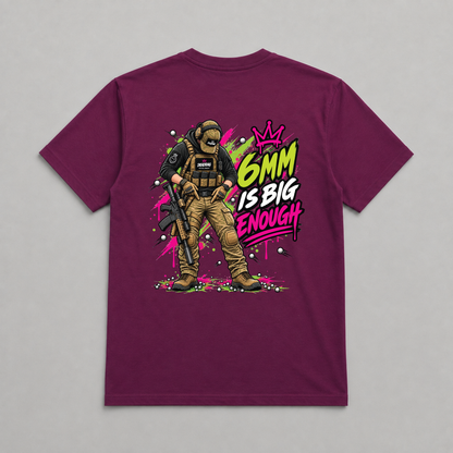 6mm is Big Enough Dead Rag Airsoft T Shirt Maroon