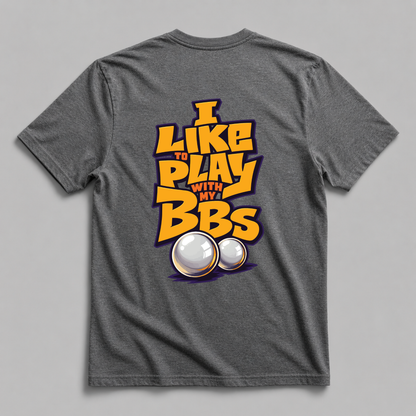 I Like to Play With My Balls