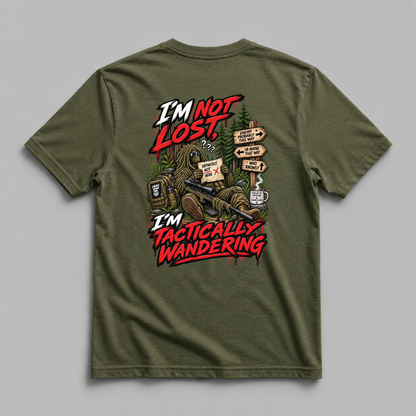 I'm Not Lost, I'm Tactically Wandering