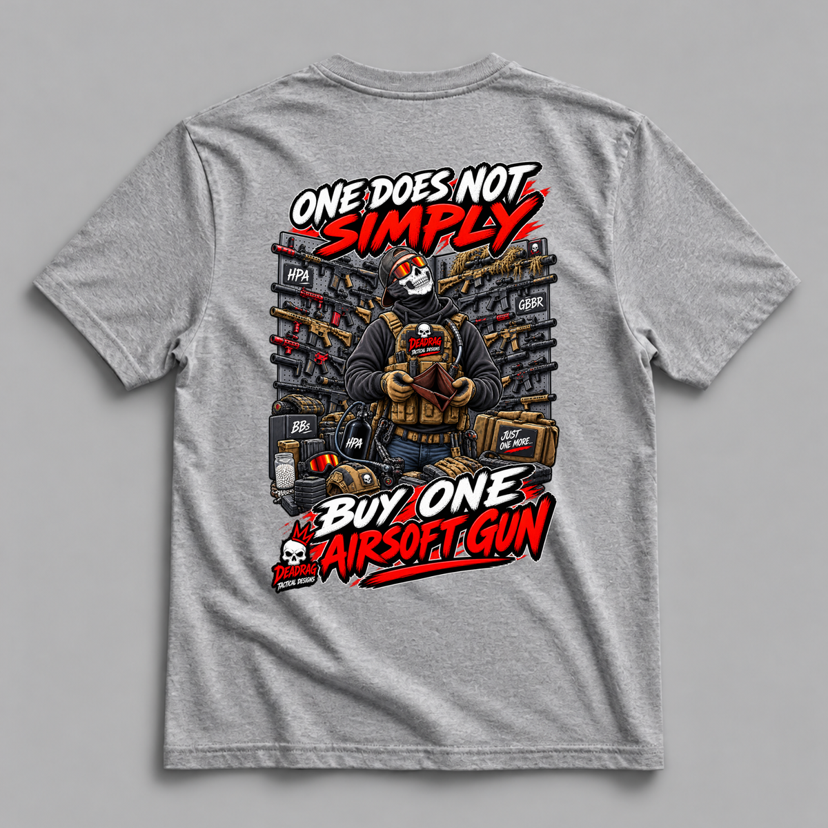 One Does Not Simply Buy One Airsoft Gun Dead Rag Airsoft T Shirt Grey