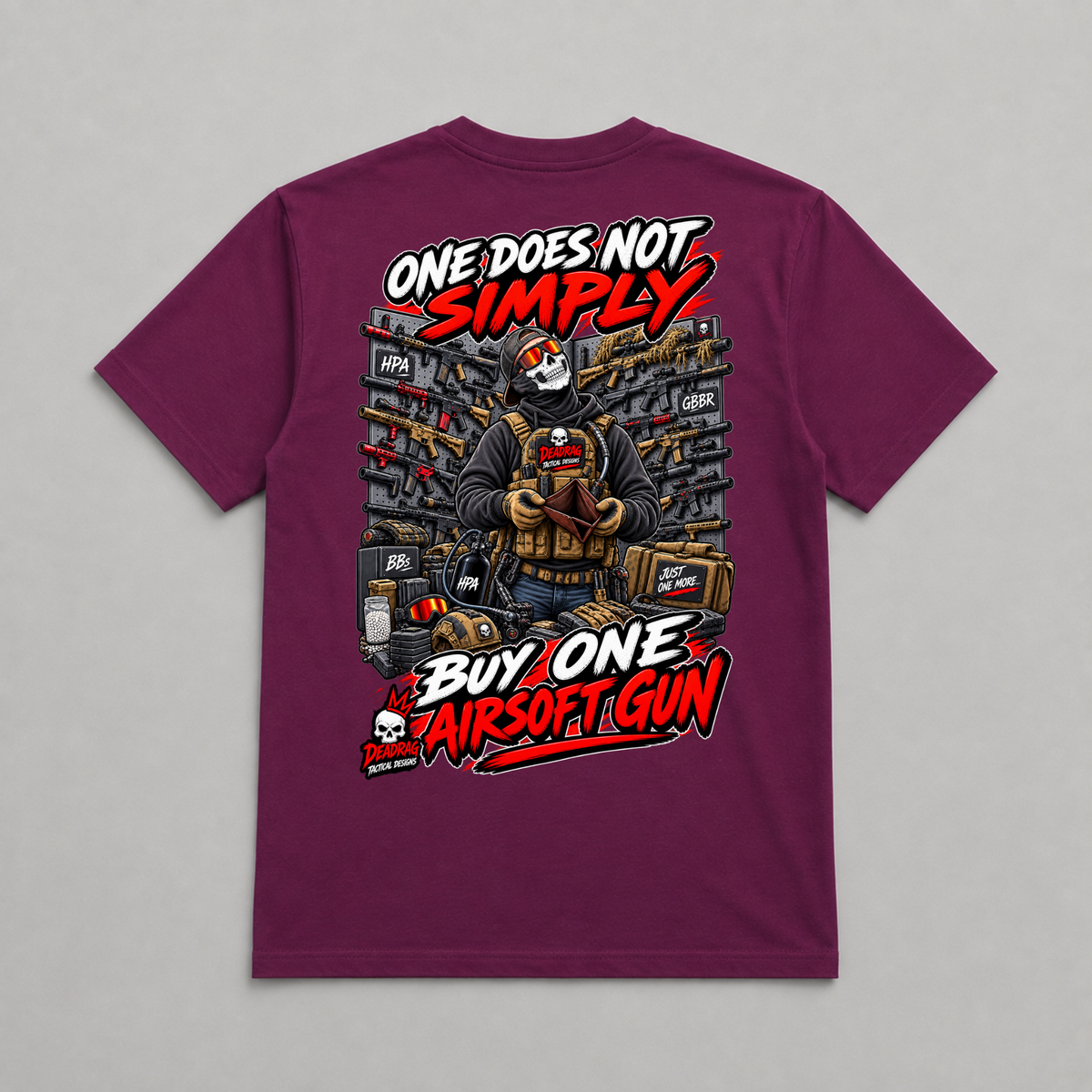 One Does Not Simply Buy One Airsoft Gun Dead Rag Airsoft T Shirt Maroon