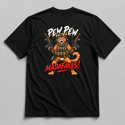 Pew Pew Madafakas