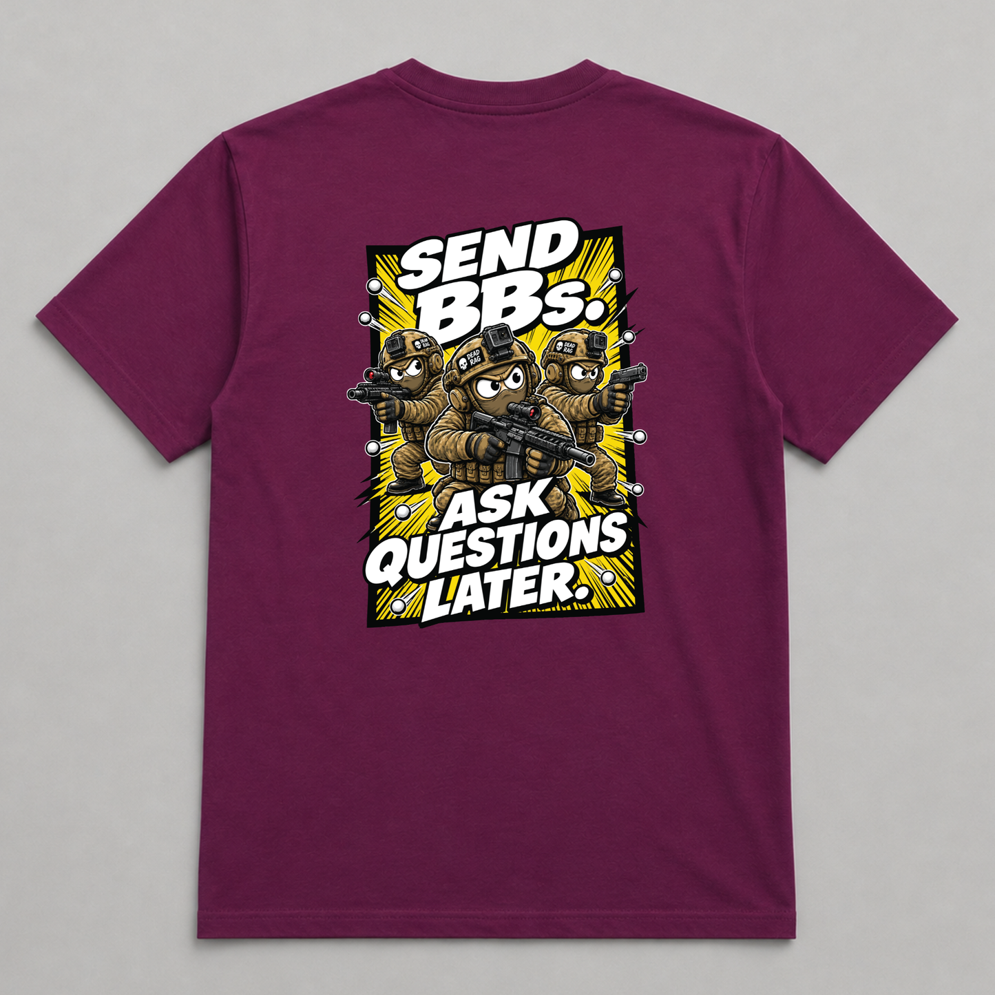 Send BBs, Ask Questions Later