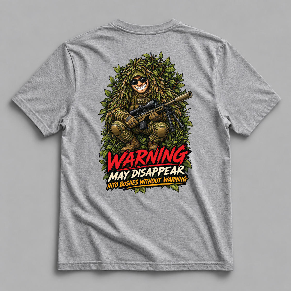 Warning May Disappear into the bushes without warning Dead Rag Airsoft T Shirt  Grey